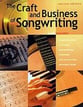 The Craft and Business of Songwriting book cover